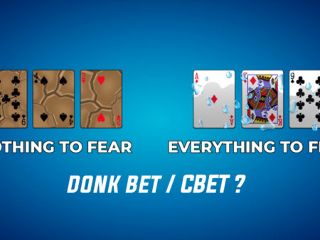 Donk bet et continuation bet